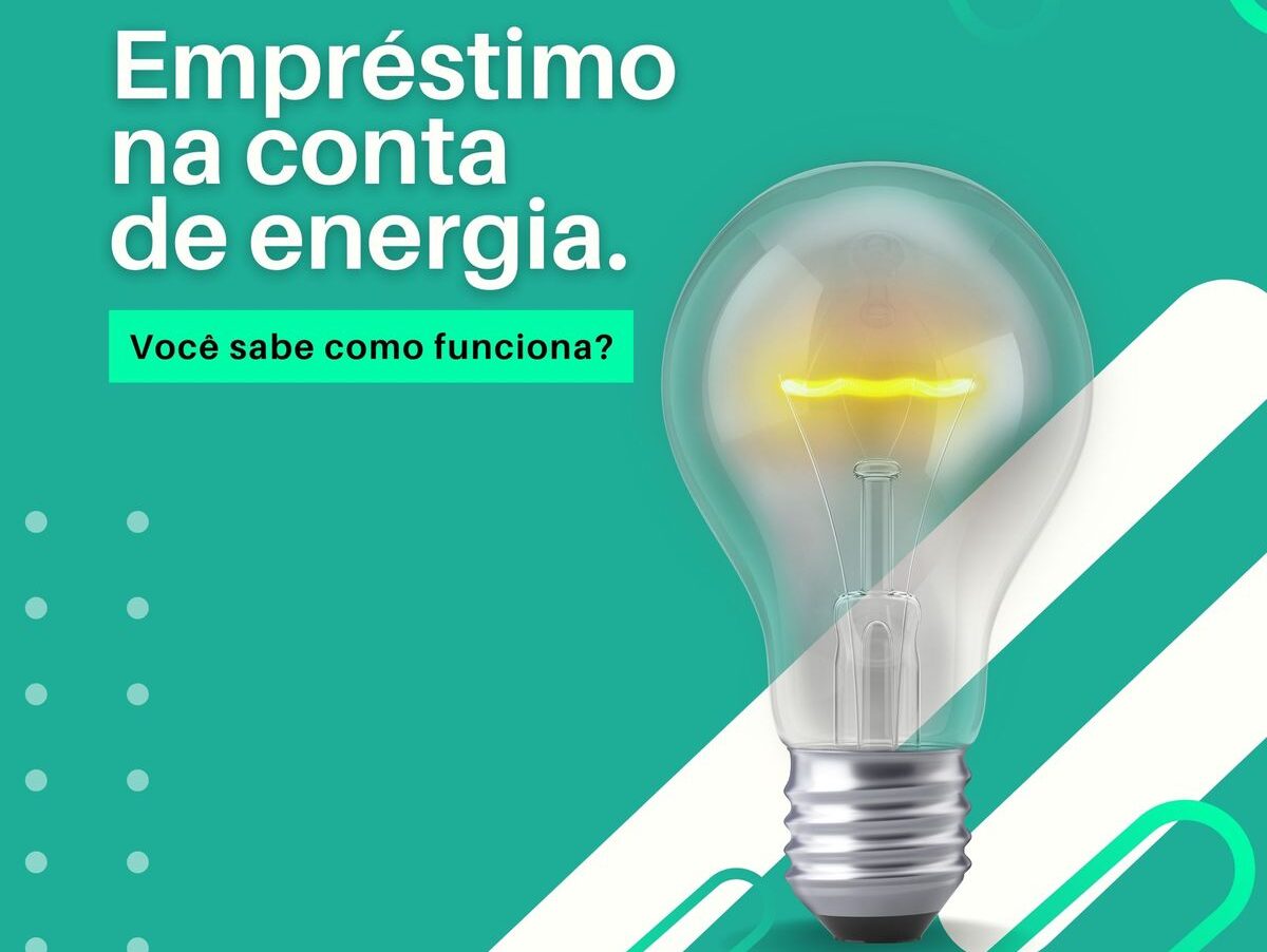 Empréstimo na Conta de Luz: Como Funciona, Quem Pode Solicitar e Quais ...